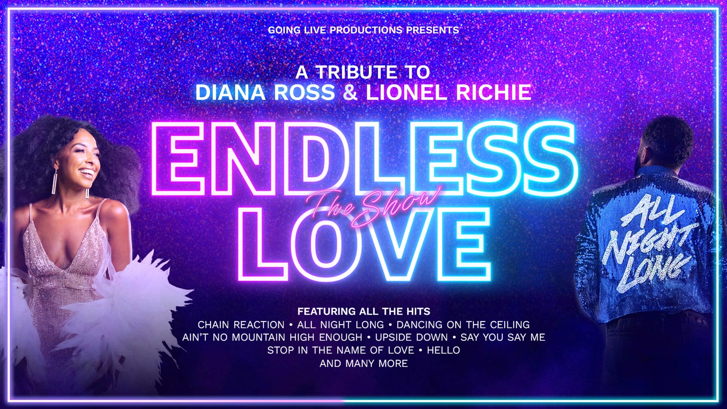 Endless Love The Show - A Tribute to Diana Ross and Lionel Richie